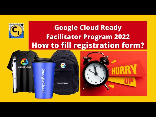 How to fill Google Cloud Ready Facilitator Registration Form 2022 | Free Swags | Course Intern