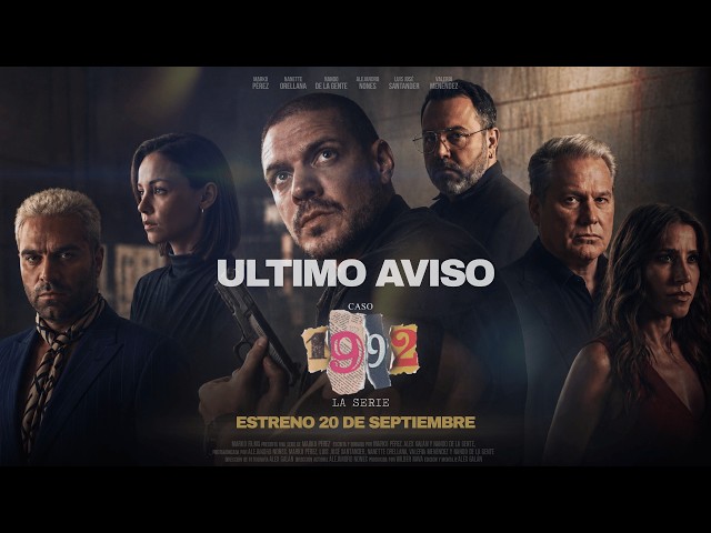 🎬 CASO 1992 | ESTRENO 20 DE SEPTIEMBRE |  ULTIMO AVISO