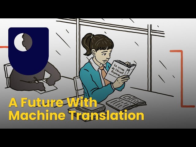 A Future with Machine Translation