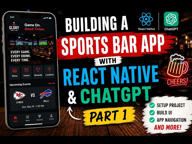 Building a Sports Bar App with React Native & ChatGPT  Part 1