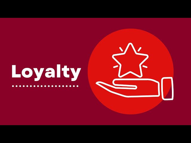 Loyalty