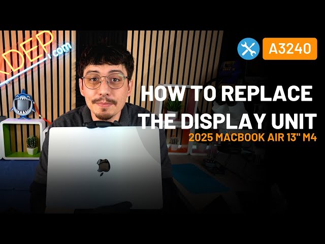 MacBook Air M4 (A3240) Screen Replacement Guide | Step-by-Step Display Repair