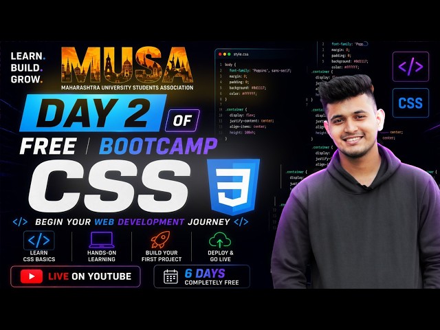 Day 2: CSS Basics | FREE 6 Days Web Development Bootcamp | By MUSA
