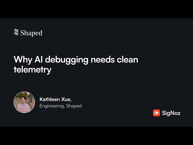 Why AI Debugging Needs Clean Telemetry