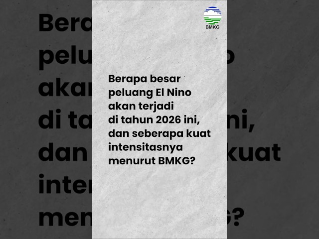 Bagaimana peluang El Niño di 2026?