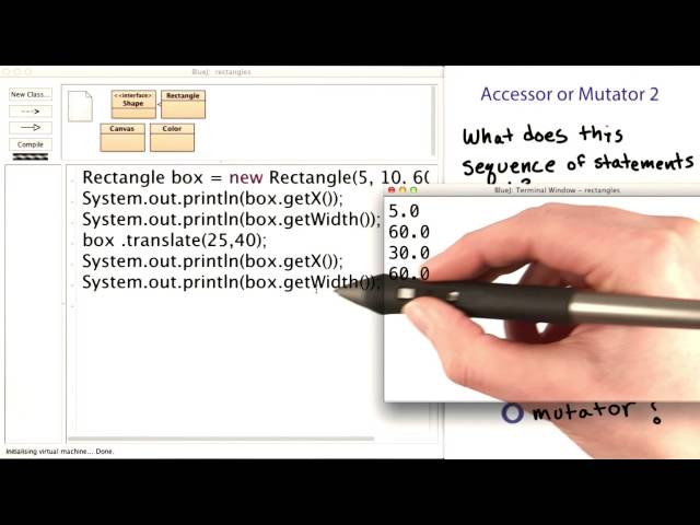 Accessor or Mutator? 2 - Intro to Java Programming