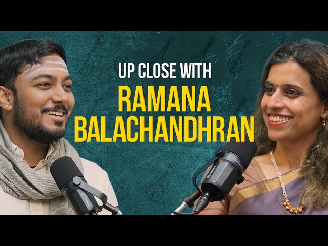 Ramana Balachandhran on Musical excellence, Practise, Vocal technique and Emotions | VoxGuru