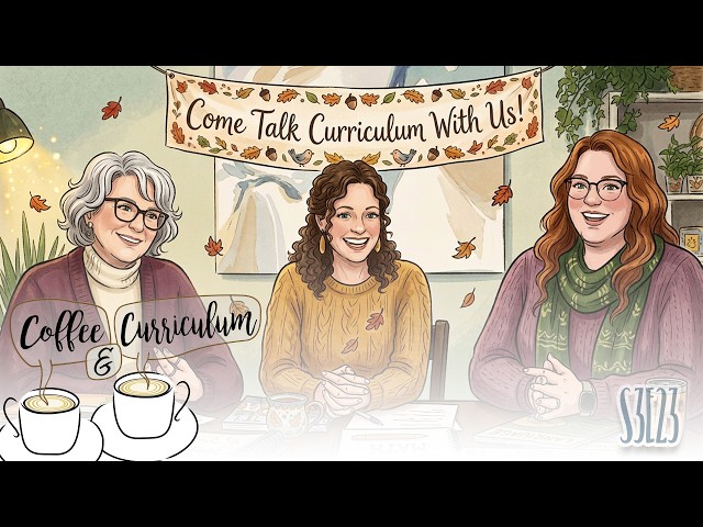 Come talk homeschool curriculum with us! - S3E23