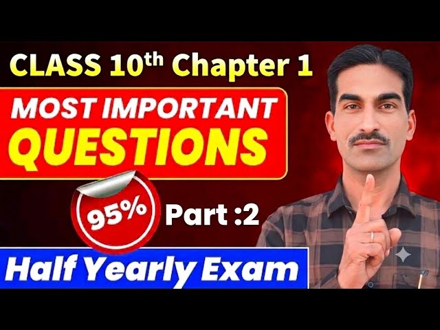 Half Yearly Exam Science Most Important Question Class 10th 2026|Class Tenth Science Question Ch. 1|