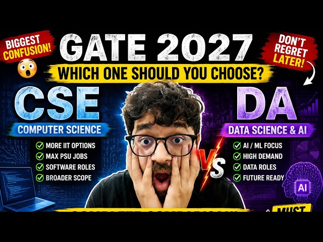 GATE CSE vs GATE DA 2027 😳 Biggest Confusion Solved! Which One Should You Choose?