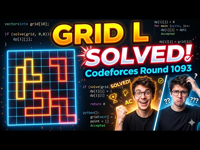 Codeforces Round 1093 C | Grid L Problem Explained