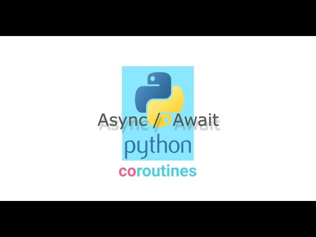 Python for beginners:Async/Await explained in 2 minutes