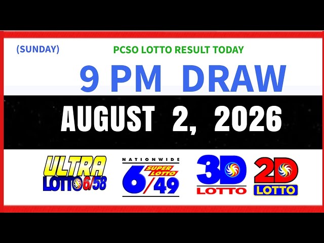 Lotto Results Today 9pm Draw August 2, 2026 PCSO