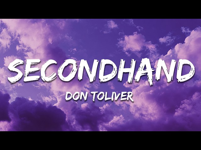 Don Toliver - Secondhand (Lyrics) ft. Rema