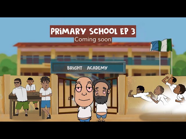 Primary school episode 3 thriller