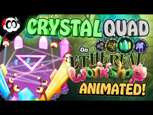 My Singing Monsters - JEFE DE CRISTAL en Taller Etéreo [ANIMADO]