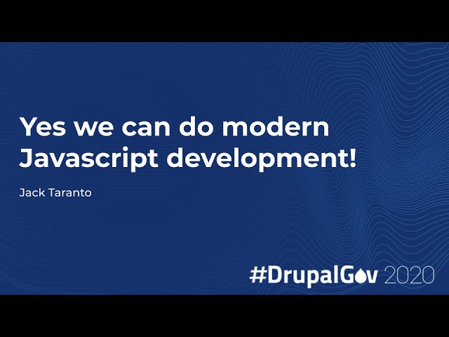 Yes we can do modern Javascript development!