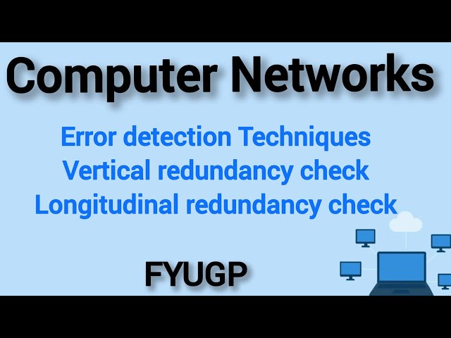 Error detection Techniques|Vertical redundancy check|Longitudinal redundancy check|computer Networks