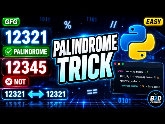 Palindrome Number Python Tutorial | GFG Easy Problem | Brute Force vs Optimal Solution