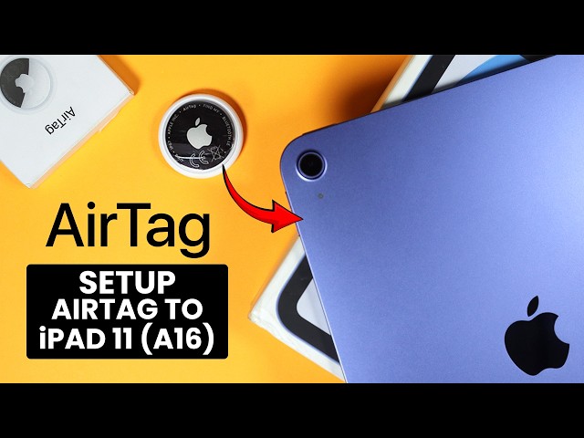 How to Setup Apple AirTag with an iPad 11