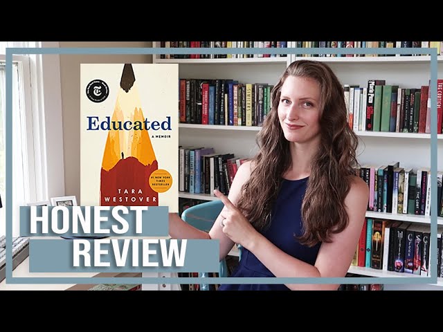 Tara Westover's Educated: Worth the Hype? | Book Review