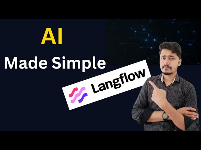 Langflow Tutorial | Build RAG Apps & Agentic AI Without Coding