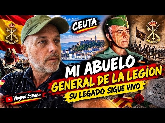 🇪🇸 MY GRANDFATHER, GENERAL OF THE LEGION | The Legacy of a Legionnaire Knight from Ceuta