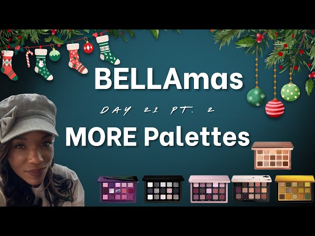 Brown Girl Bella - Bellamas Day 21 - More ND palettes Pt. 2