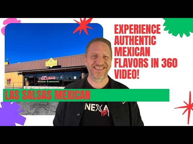 360° Restaurant Review: Las Salsas Authentic Mexican Food in Morganton, NC