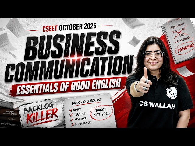 Business Communication 🔥 | CSEET October 2026 | Backlog Killer Series | CS Payal Popli