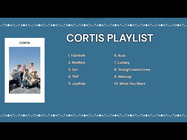 CORTIS (코르티스 플레이리스트) PLAYLIST  🕶️