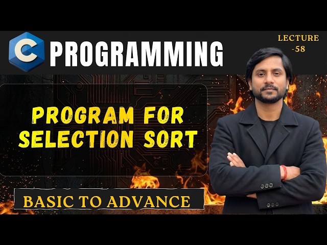 C Program for Selection Sort | In Hindi