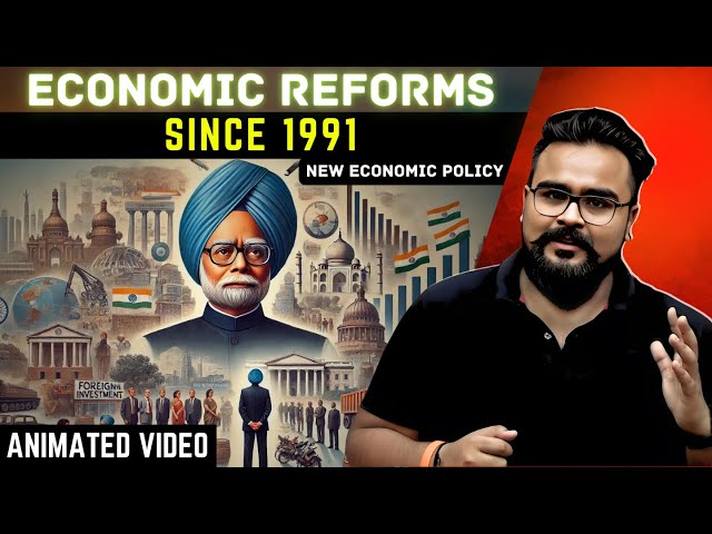 ECONOMIC REFORMS since 1991 class 12 ONE SHOT | chapter 3 | Gaurav Jain
