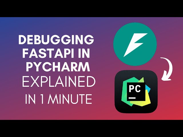 How To Debug FastAPI In PyCharm (2025)