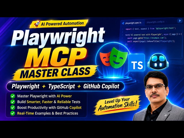 Playwright MCP Master Class 🚀 | Playwright + TypeScript + GitHub Copilot