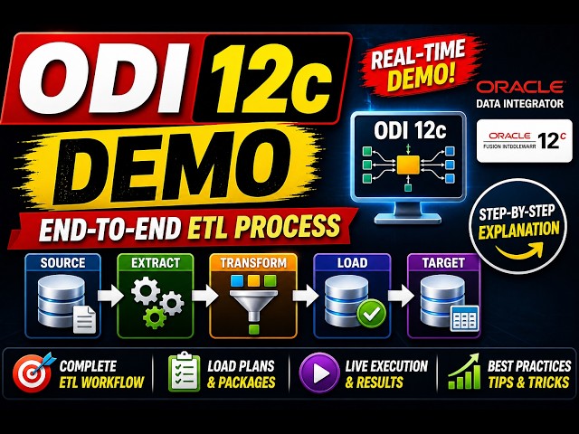 ODI 12c Demo   End to End ETL Process Explained Step by Step