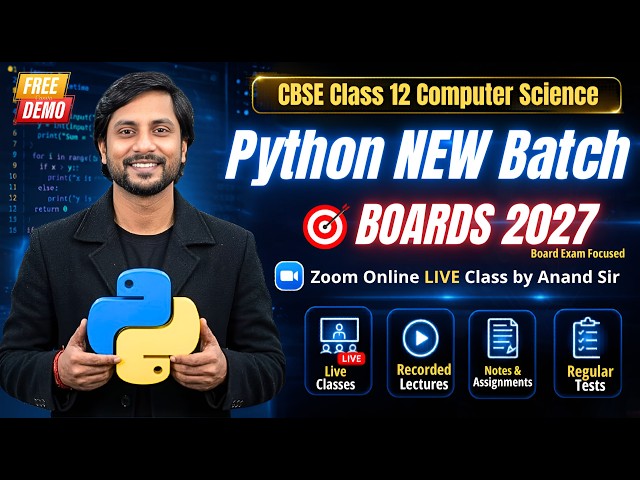 First Day Live | CS Class 12 Summer Batch (Python + MySQL + Networking) | CBSE 2027 Boards