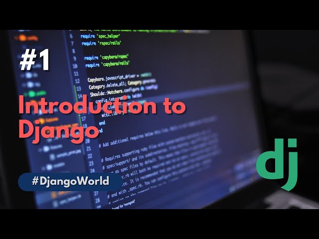 Introduction to django | Django | Python