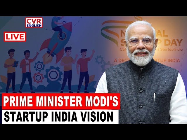 LIVE⭕: PM Modi participates in a programme marking a decade of Startup India | CVR ENGLISH
