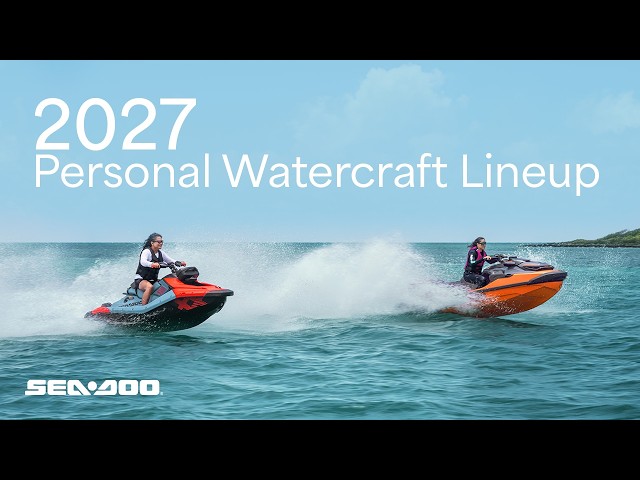 2027 Personal Watercraft Lineup | Sea-Doo