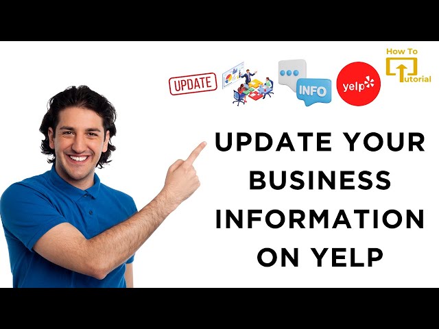How to Update Your Business Information on Yelp