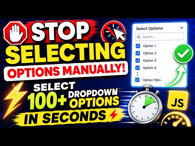 Google Chrome Browser & JavaScript Tutorial: automate dynamic dropdowns using JavaScript