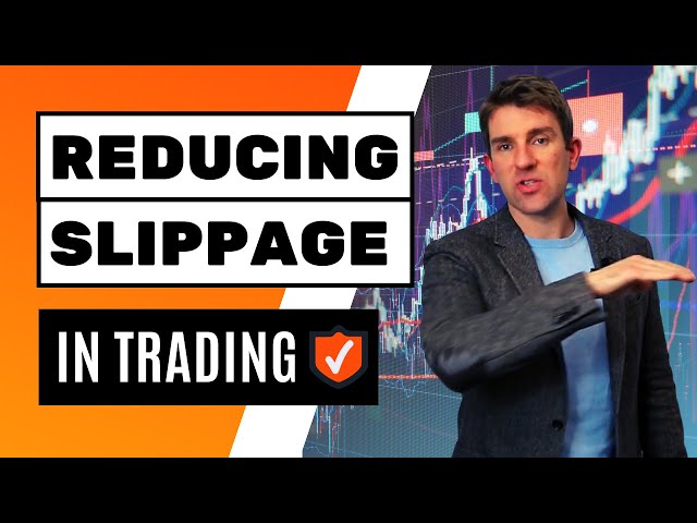 How to Reduce Slippage When Trading? ✅