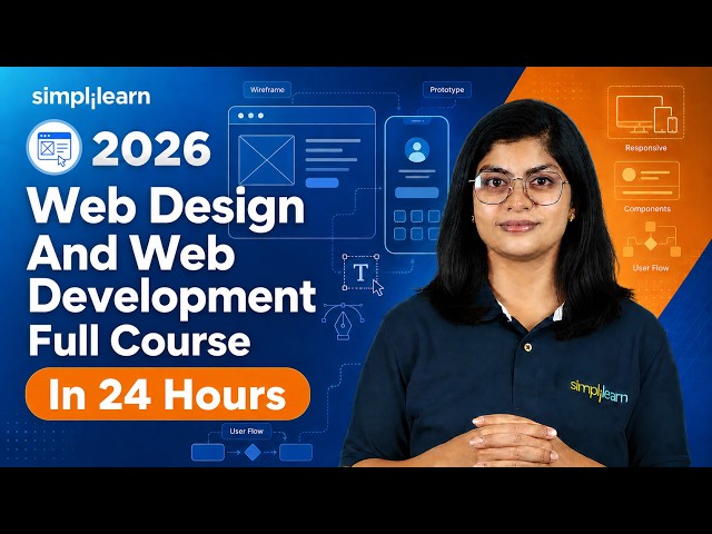 Web Design And Web Development Full Course | Web Design And Web Development Tutorial | Simplilearn