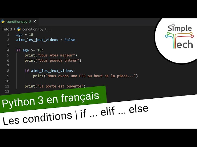 Apprendre Python 3 - 3. Les conditions | if ... elif ... else