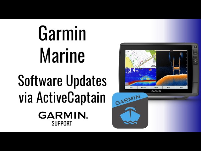 Garmin Marine | Software Updates via ActiveCaptain (Android™) | Garmin Support
