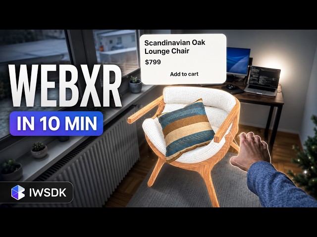 Build a WebXR App in 10 minutes (IWSDK beginner friendly tutorial #1)