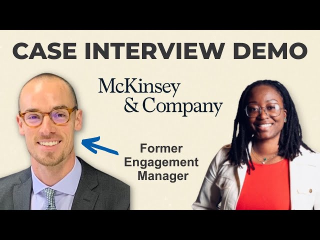 McKinsey Case Interview Demo Led by Former Engagement Manager