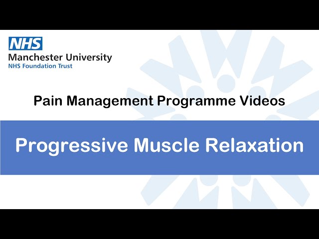Progressive Muscle Relaxation