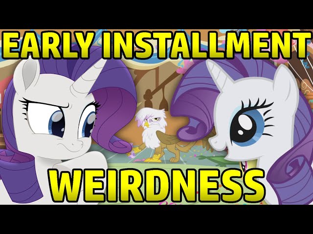 Early Installment Weirdness in Ponyville